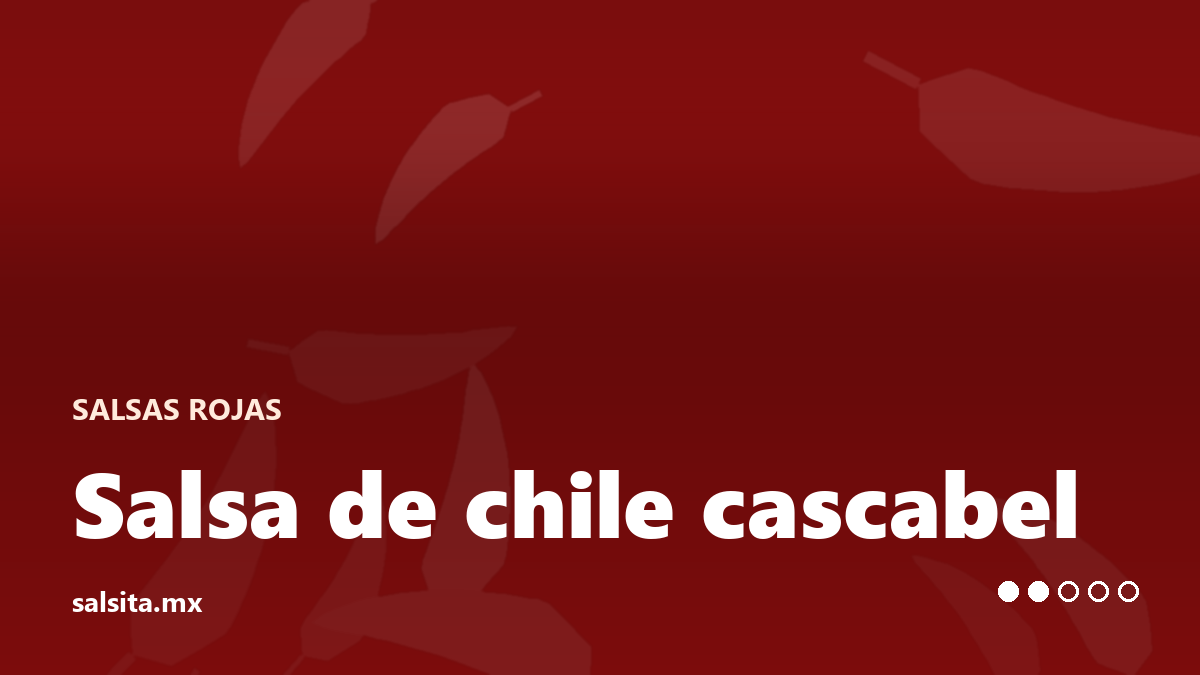 Salsa de chile cascabel, color caramelo oscuro